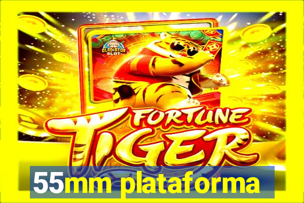 55mm plataforma