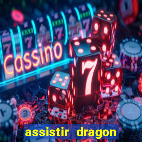assistir dragon ball kai legendado