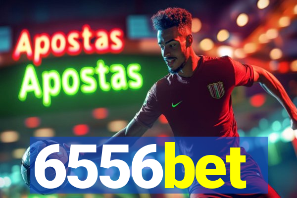 6556bet