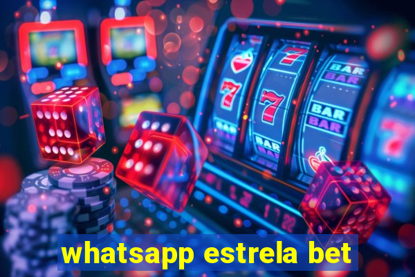 whatsapp estrela bet
