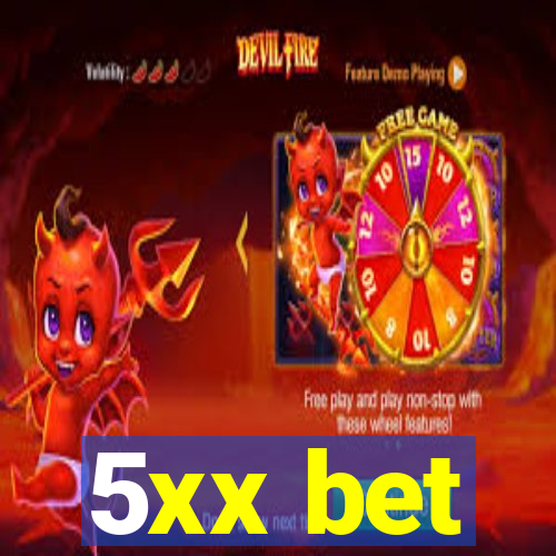 5xx bet