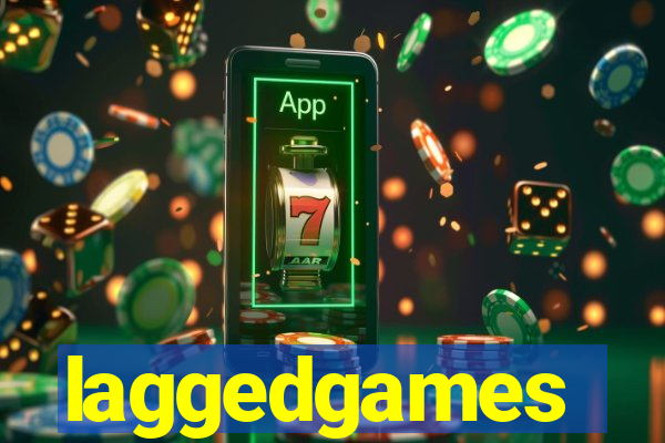 laggedgames
