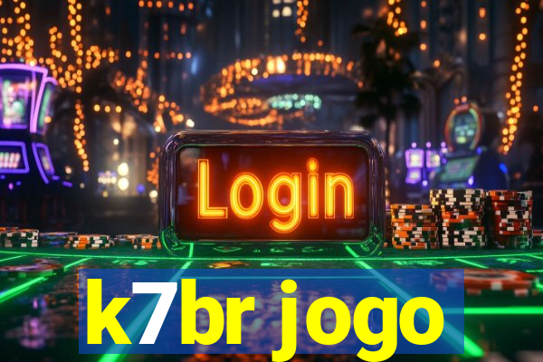 k7br jogo