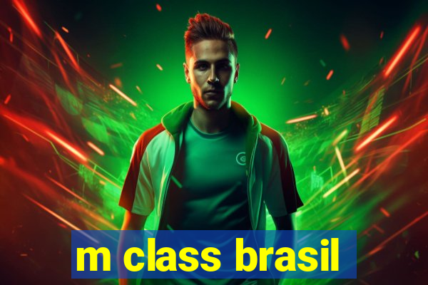 m class brasil