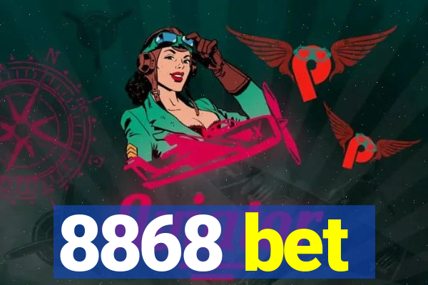 8868 bet