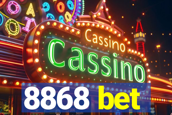 8868 bet