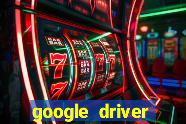 google driver windows 10