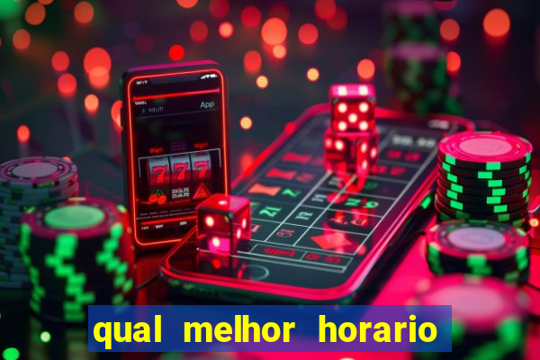 qual melhor horario para jogar na betano