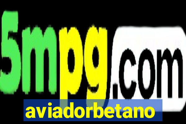 aviadorbetano
