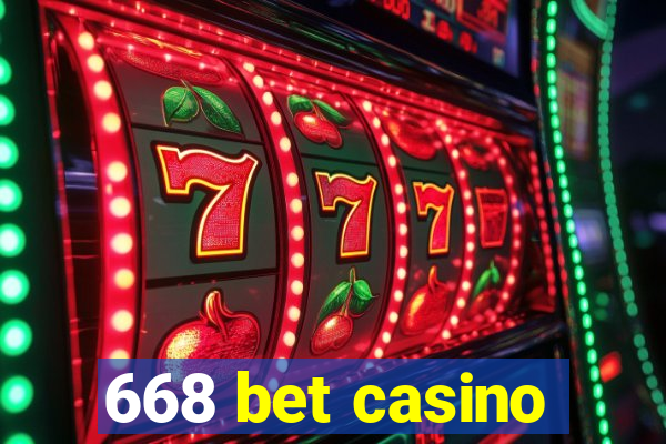 668 bet casino