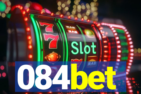 084bet