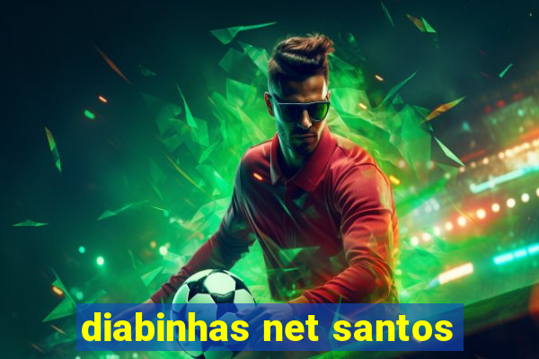 diabinhas net santos