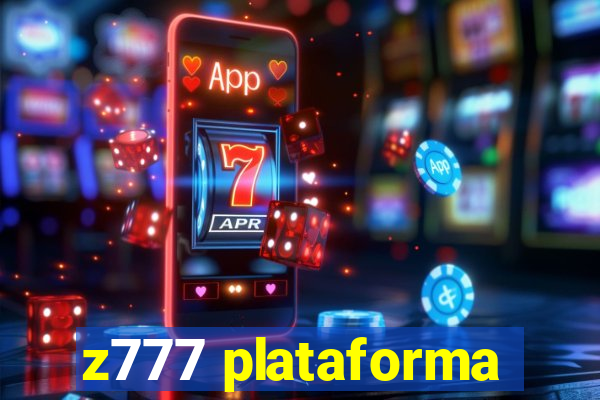 z777 plataforma