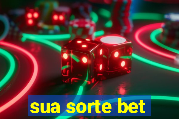 sua sorte bet