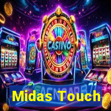 Midas Touch