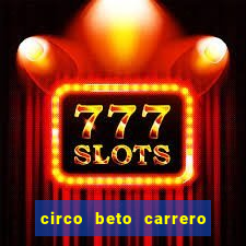 circo beto carrero onde fica