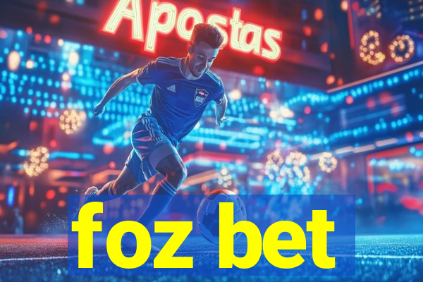 foz bet