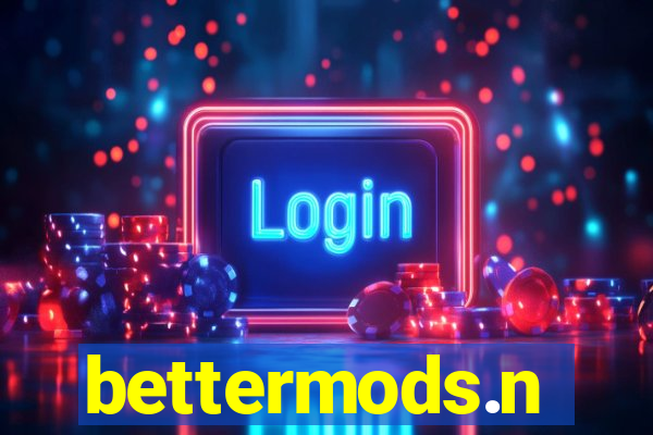 bettermods.n
