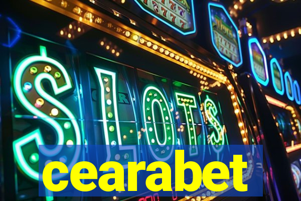 cearabet