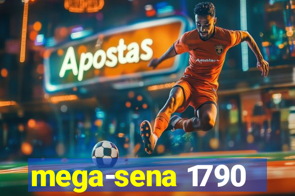 mega-sena 1790