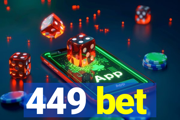 449 bet