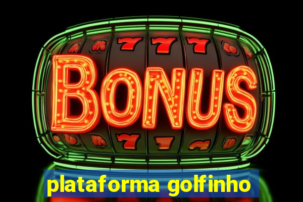 plataforma golfinho