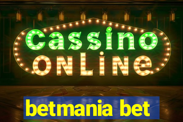 betmania bet
