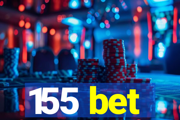 155 bet