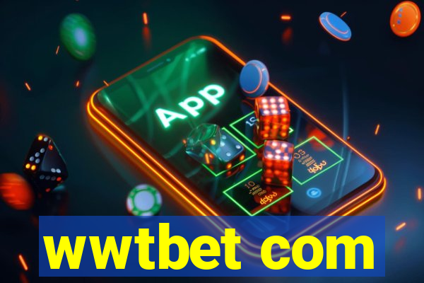 wwtbet com