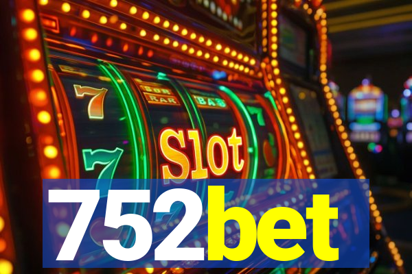 752bet