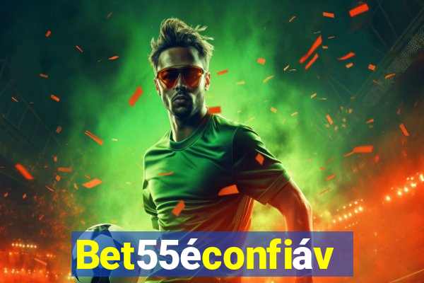Bet55éconfiável