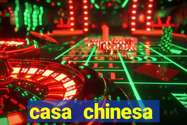 casa chinesa plataforma de jogos