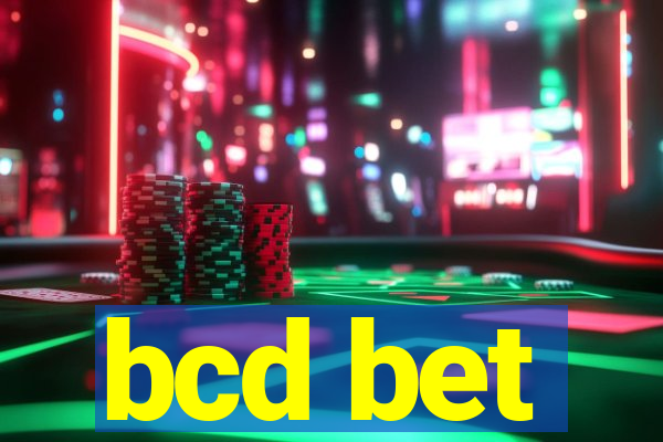 bcd bet