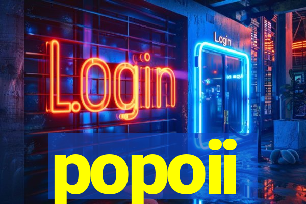 popoii