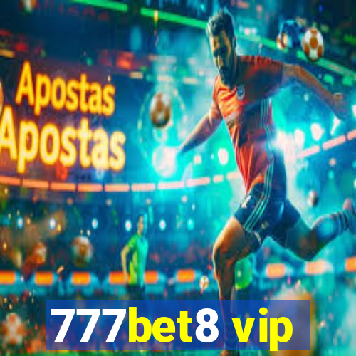 777bet8 vip