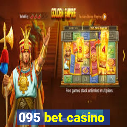 095 bet casino