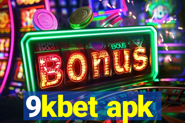 9kbet apk