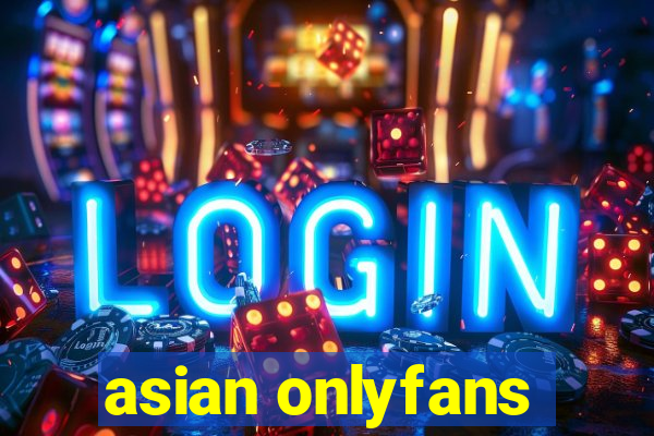 asian onlyfans