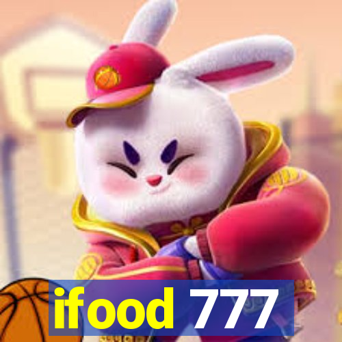 ifood 777