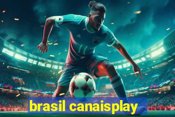 brasil canaisplay
