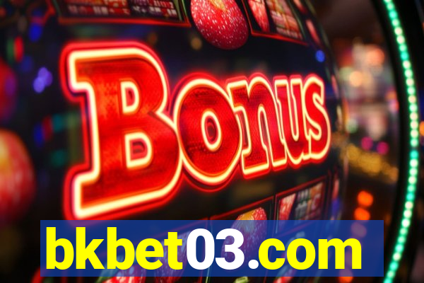 bkbet03.com