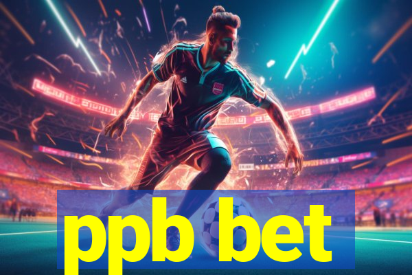 ppb bet