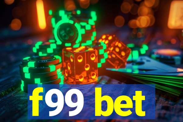 f99 bet