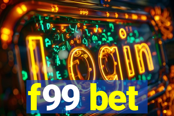 f99 bet