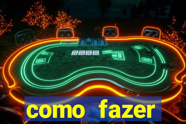 como fazer masturbador masculino caseiro
