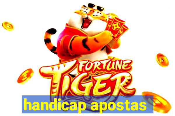 handicap apostas