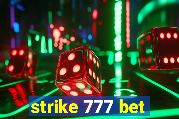 strike 777 bet