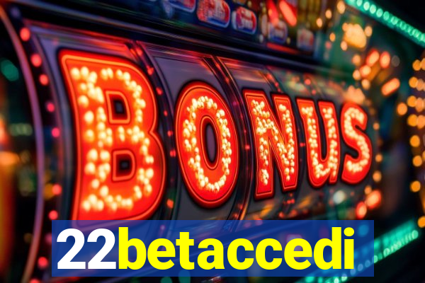 22betaccedi
