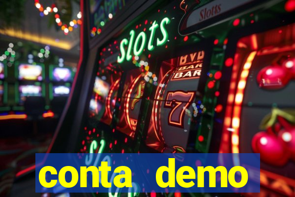 conta demo plataforma slots