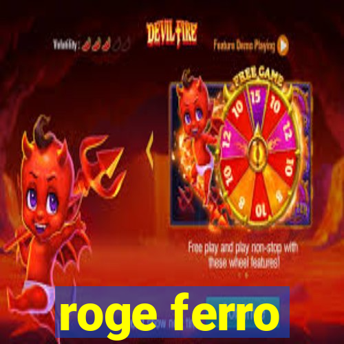 roge ferro